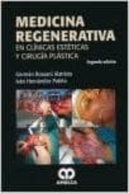 Medicina Regenerativa En Clinicas Esteticas Y Cirugia Plastica