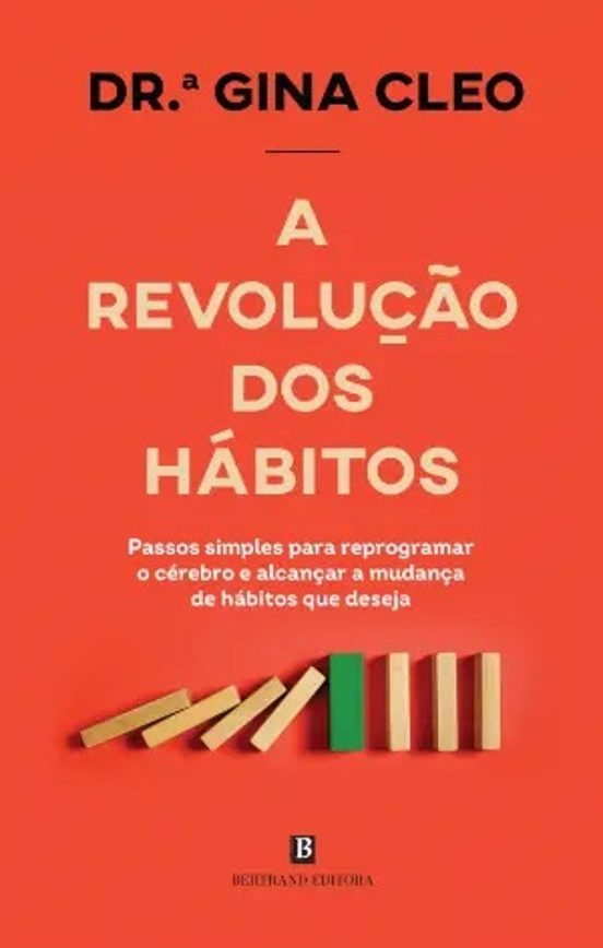 A Revolução Dos Hábitos