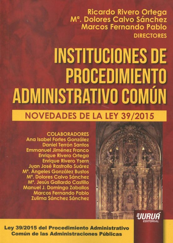 Instituciones De Procedimiento Administrativo Común