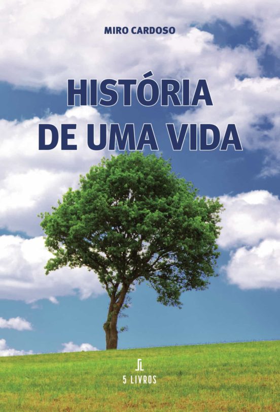 História De Uma Vida
