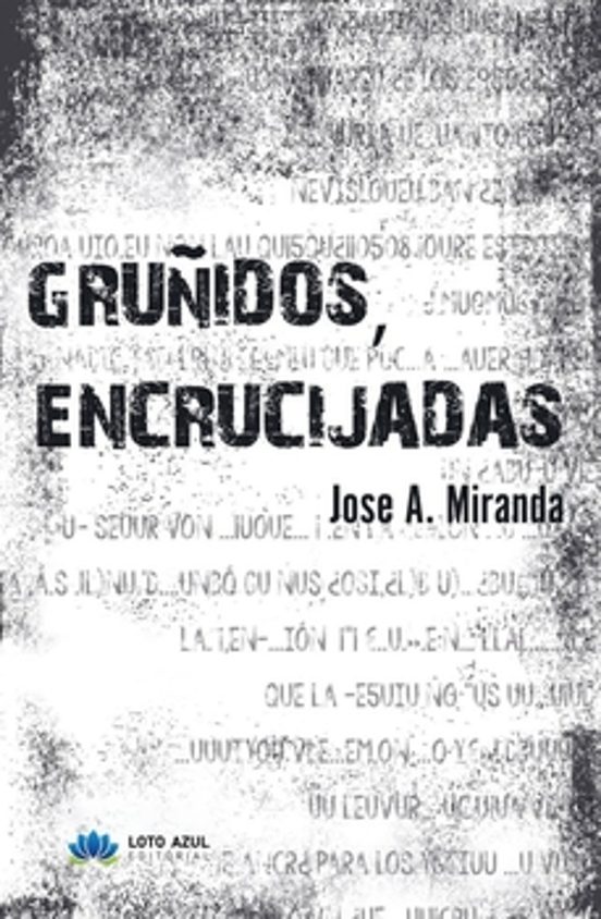 Gruñidos Encrucijadas