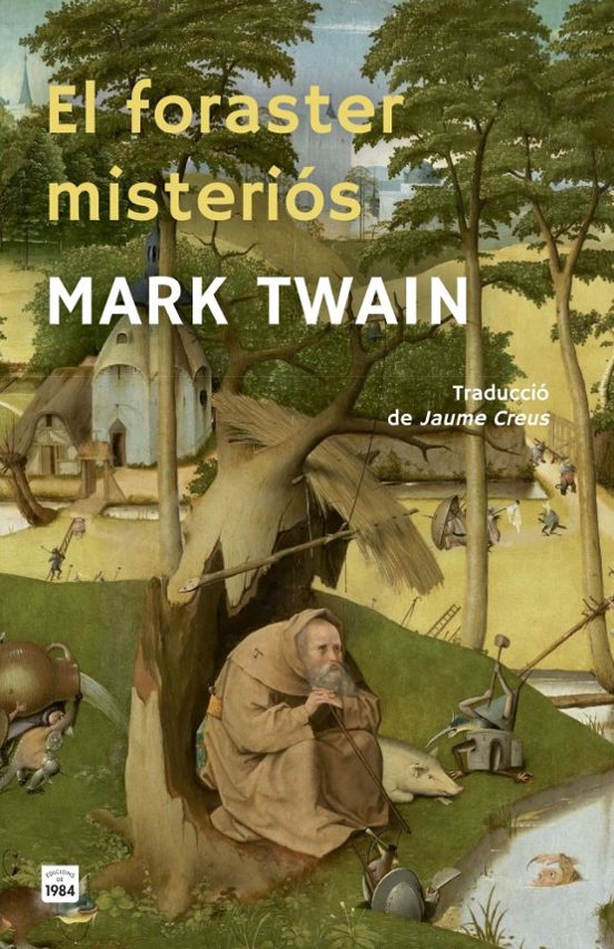El foraster misteriós