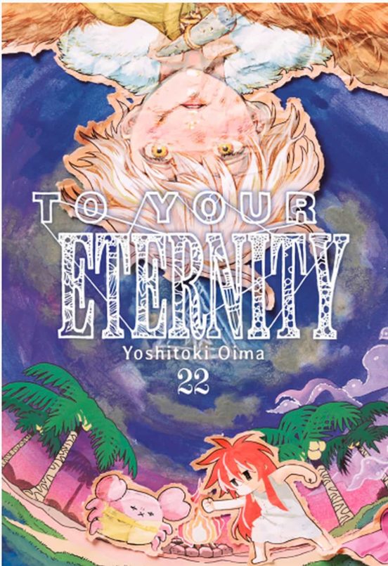 To Your Eternity 22