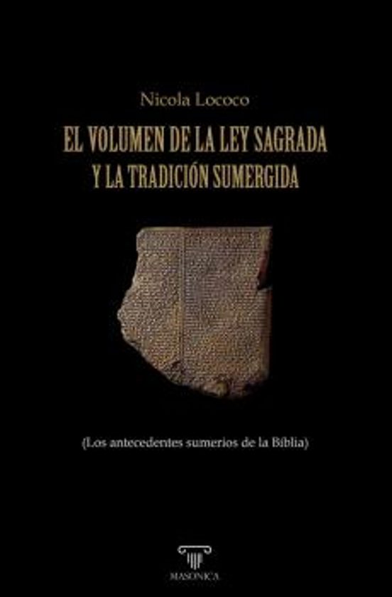 El Volumen de la Ley Sagrada y la Tradición Sumergida