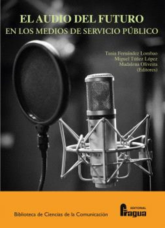 El Audio Del Futuro En Los Medios De Servicio Público