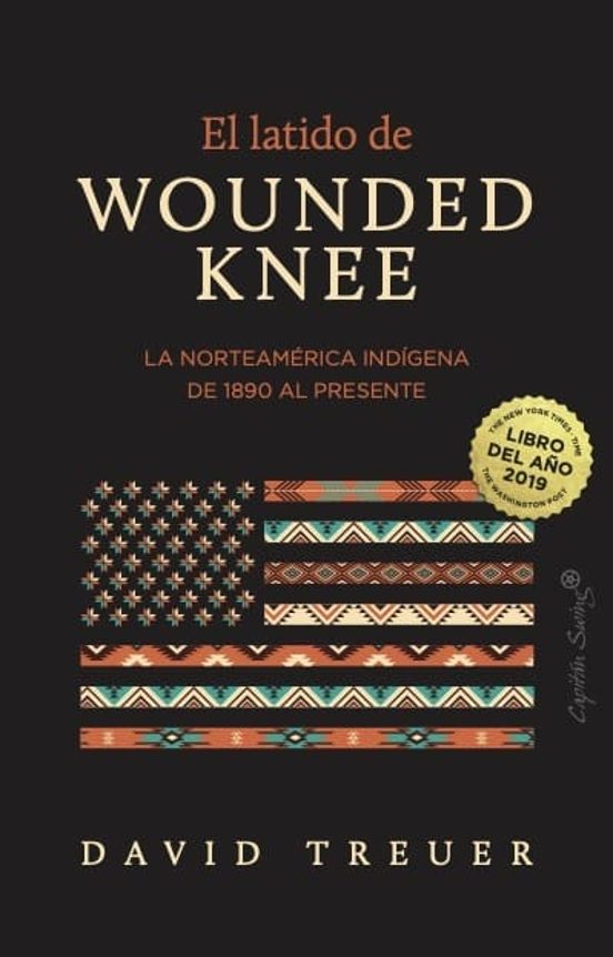 El Latido De Wounded Knee