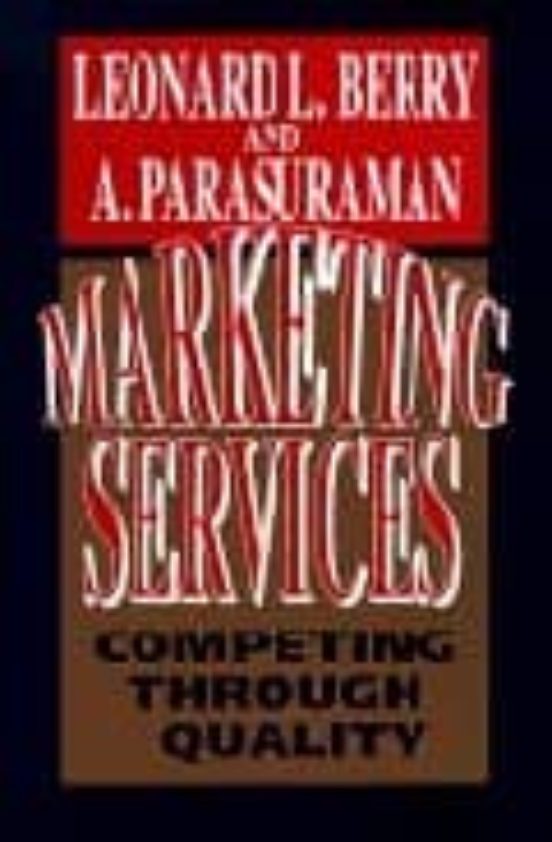 Marketing Services: Competing Through Quality