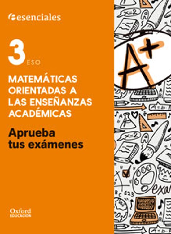 Aprueba Tus Examenes Matematicas 3º Eso Ce Alum 2016