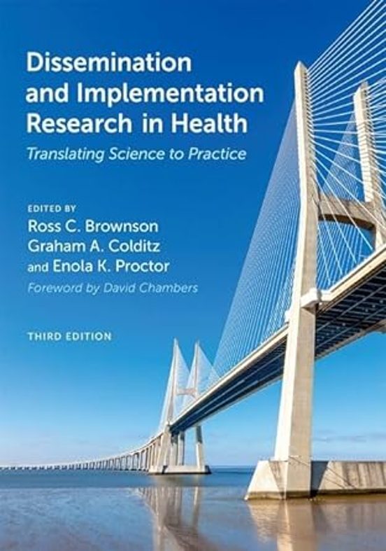 Dissemination And Implementation Research In Health: Translating Scien