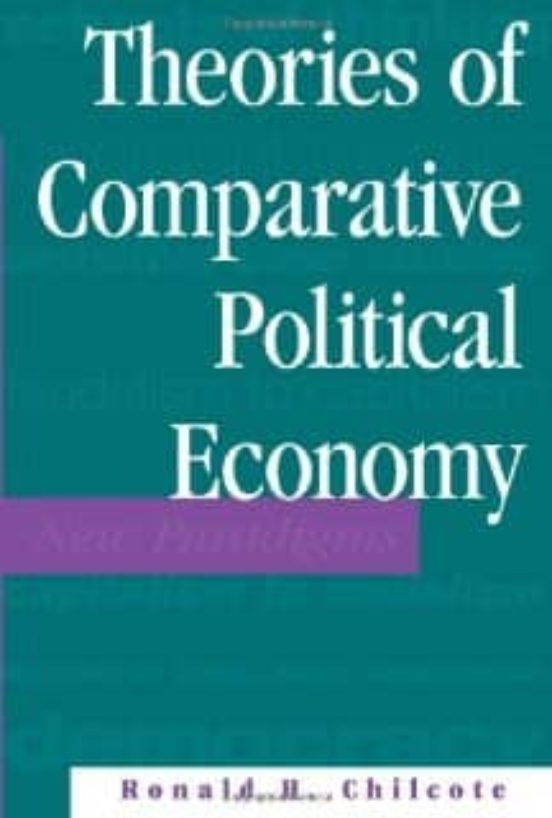 Theories Of Comparative Political Economy: New Paradigms