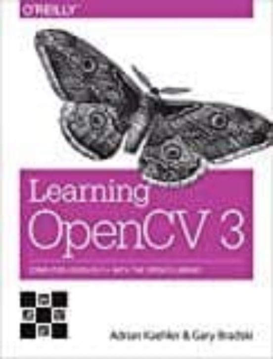 Learning Opencv 3: Computer Vision In C++ With The Opencv Library
