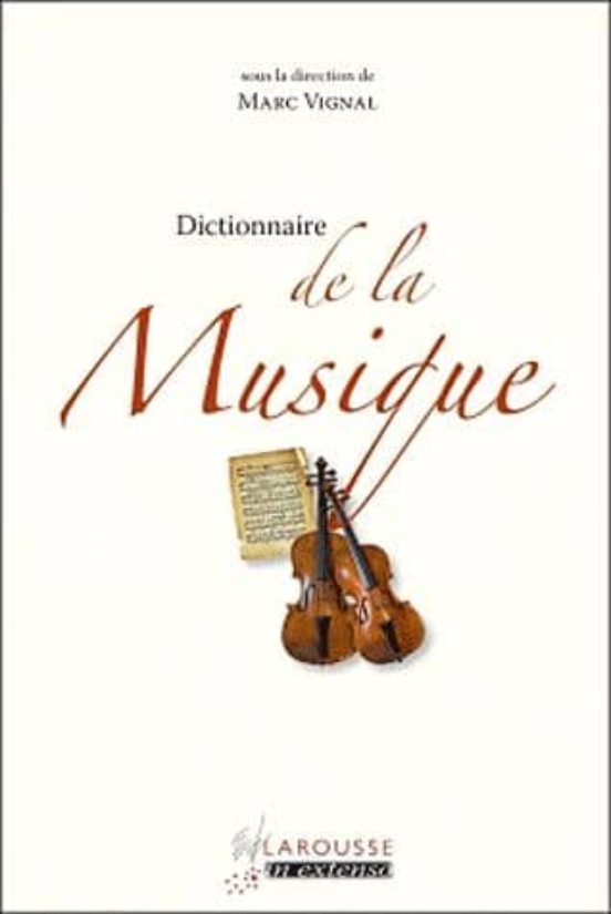 Dictionnaire de la Musique