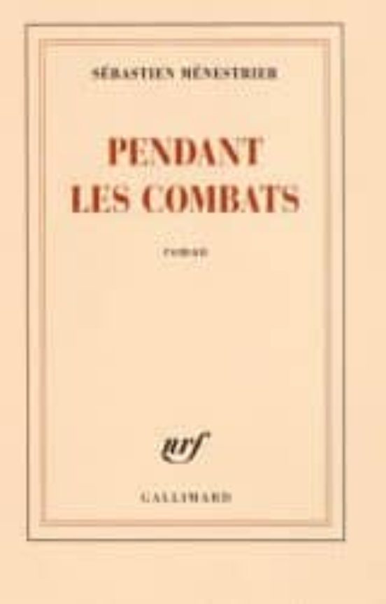 Pendant Les Combats