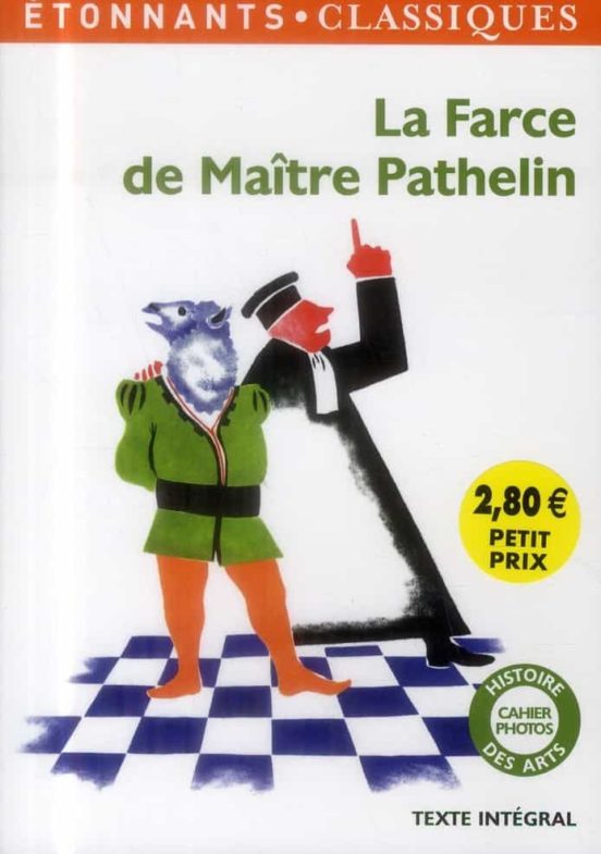 La Farce De Maître Pathelin