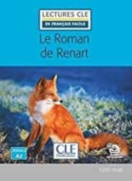 Le Roman De Renart - Niveau 2/a2 - Livre