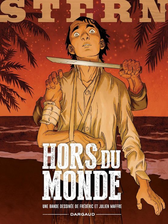 Stern. Vol. 6. Hors Du Monde