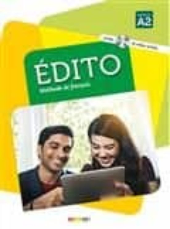 Edito Methode De Français: Niveau A2