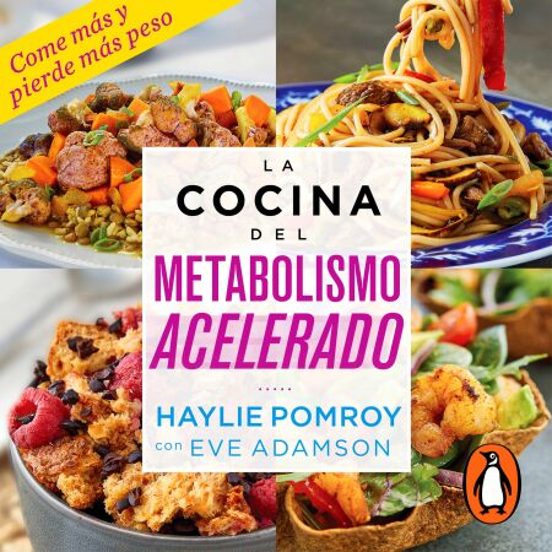 La Cocina Del Metabolismo Acelerado