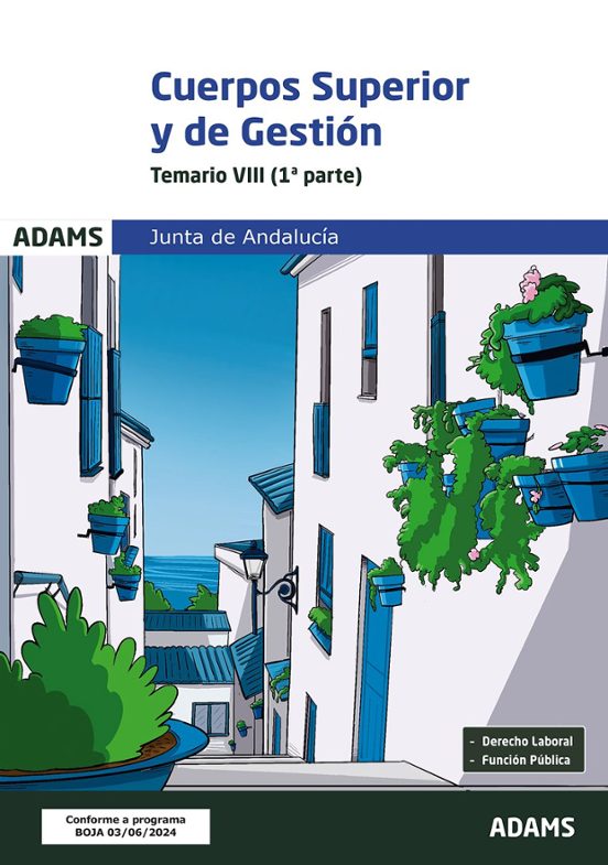 Temario VIII Cuerpo Superior De Administradores Cuerpo De Gestión De La Junta De Andalucía