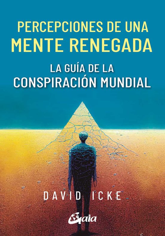Percepciones De Una Mente Renegada