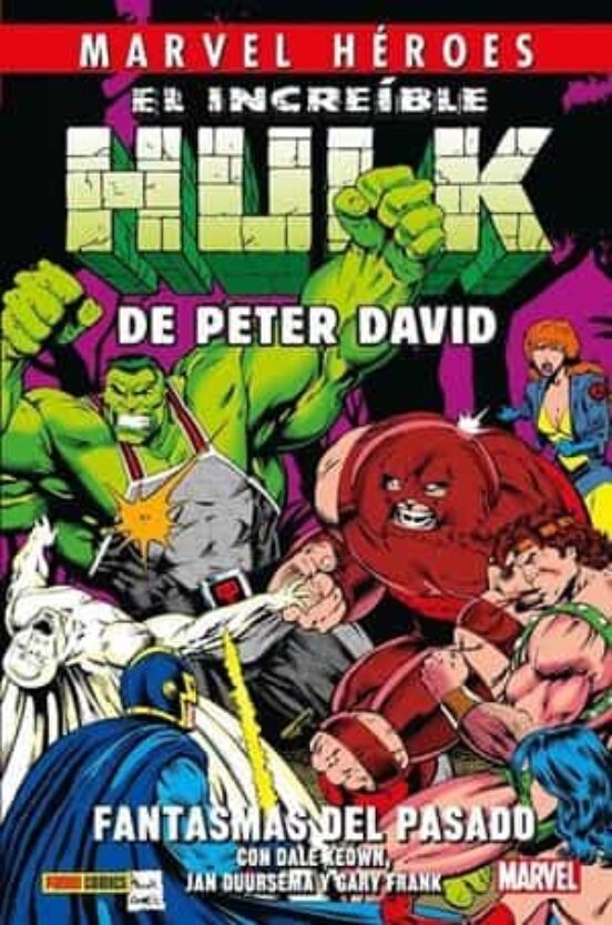 El Increible Hulk De Peter David 4 Fantasmas Del Pasado Cmh 116