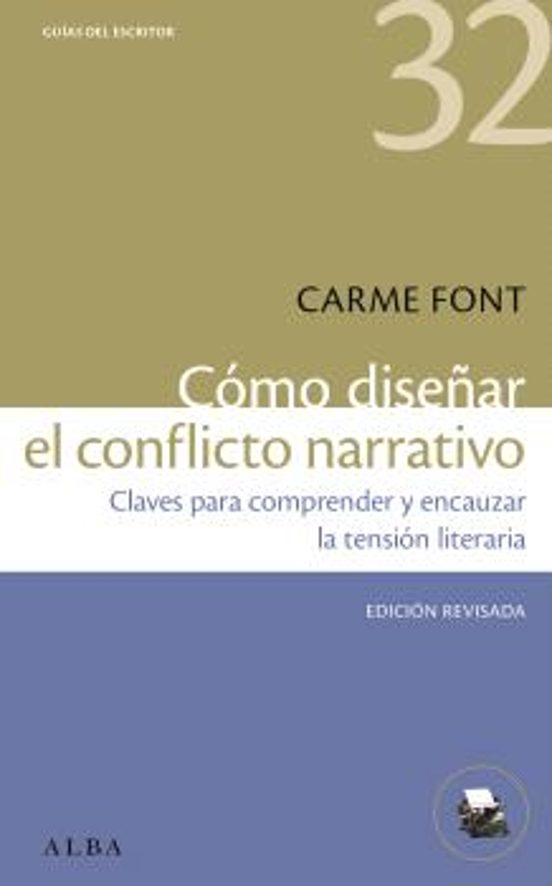 Cómo Diseñar El Conflicto Narrativo