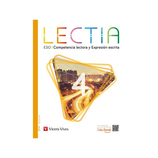 Lectia 4. Competencia Lectora y Expresión Escrita 4º ESO