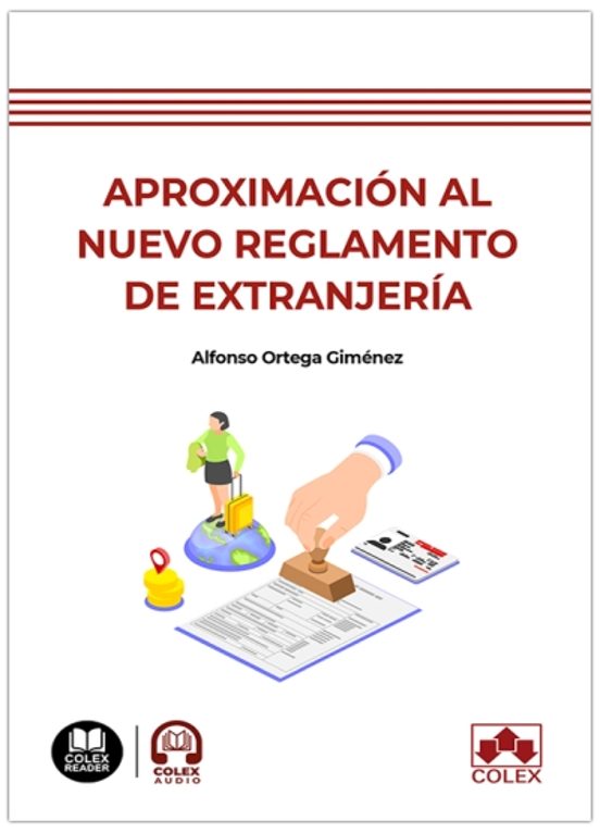 Aproximación Al Nuevo Reglamento De Extranjería