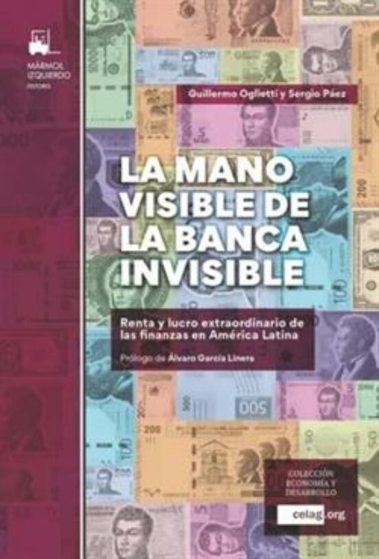 La Mano Visible De La Banca Invisible