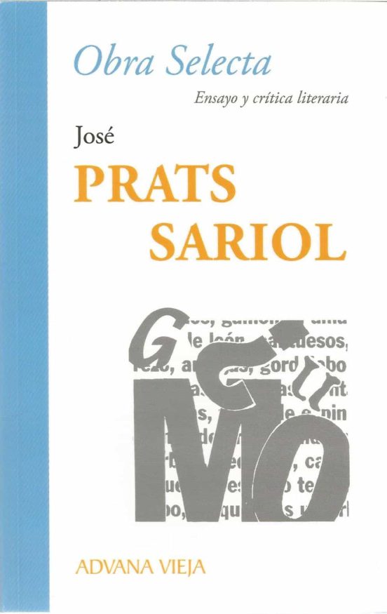 Obra Selecta: Ensayo Y Critica Literaria