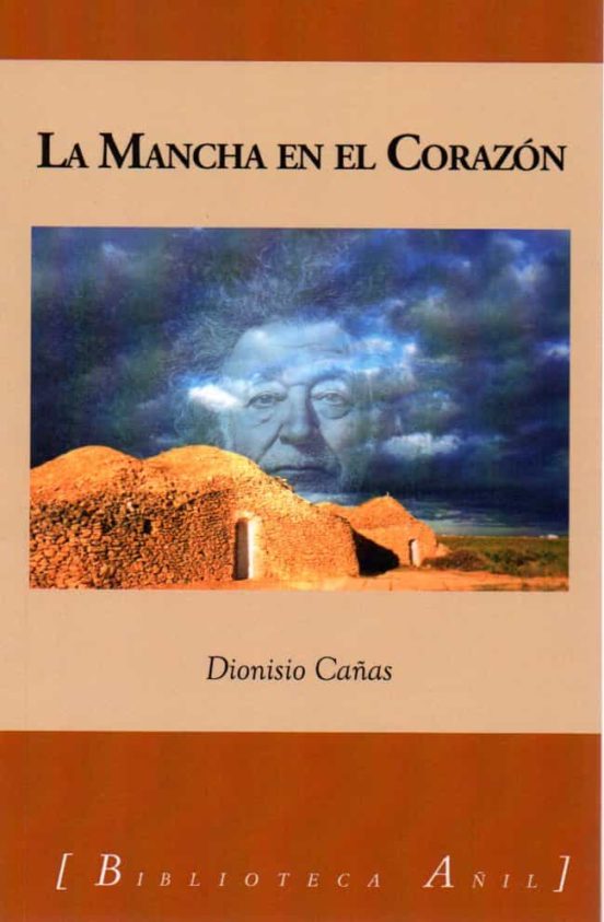 La Mancha En El Corazón