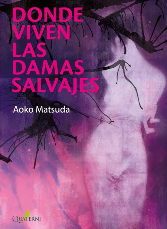 Donde Viven Las Damas Salvajes