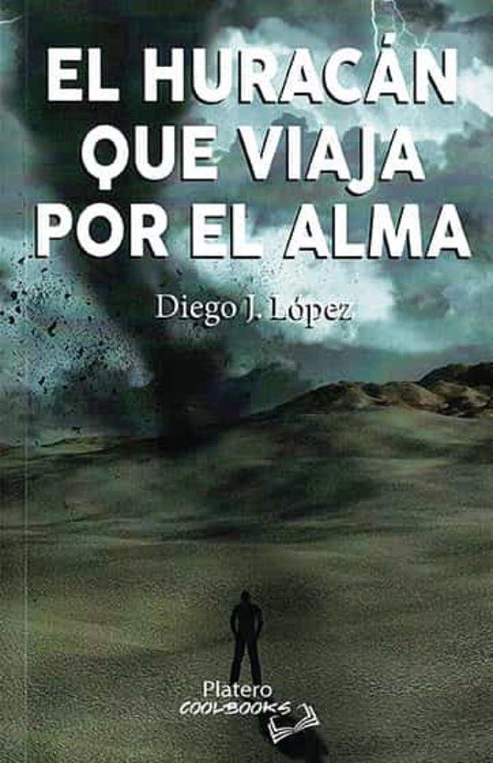 El Huracán Que Viaja Por El Alma