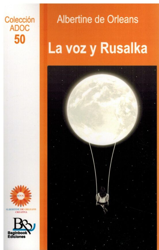 La Voz Y Rusalka