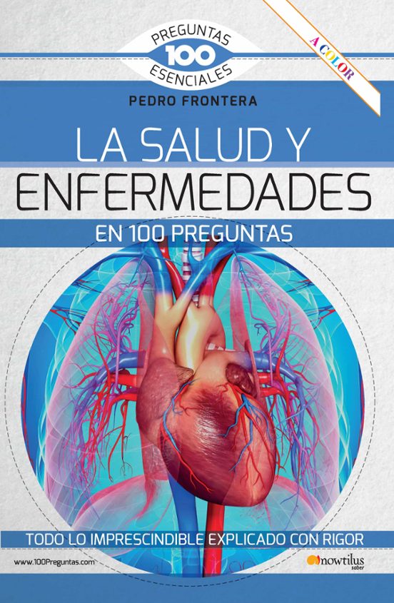 La Salud Y Enfermedades En 100 Preguntas