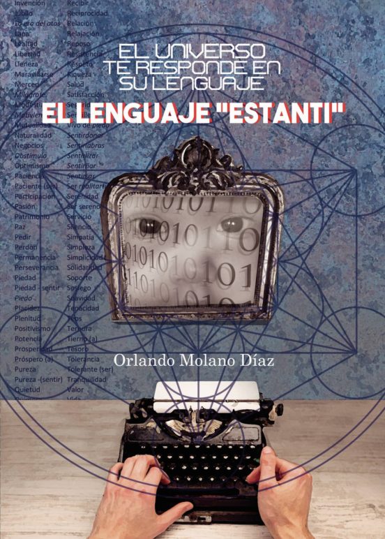 El Universo Te Responde en Su Lenguaje Estanti