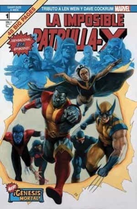 La Imposible Patrulla-x ¡genesis Mortal! Tributo A Len Wein Y Dave Coc
