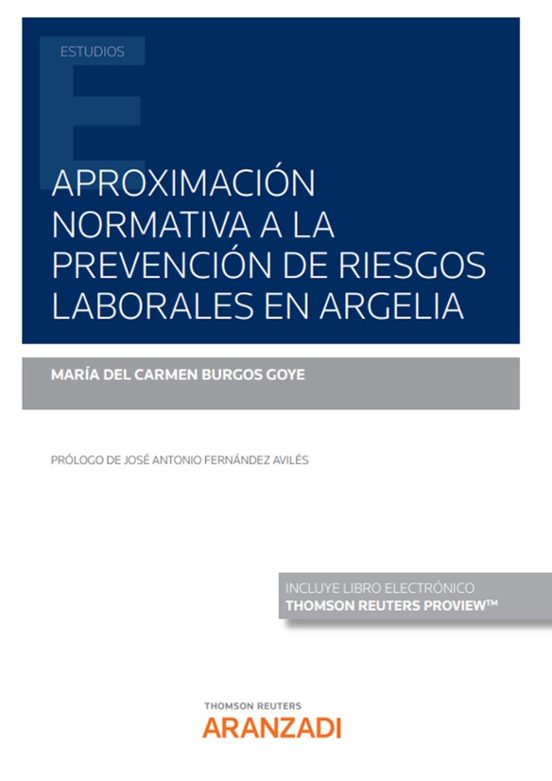 Aproximación Normativa A La Prevención De Riesgos Laborales En Argelia