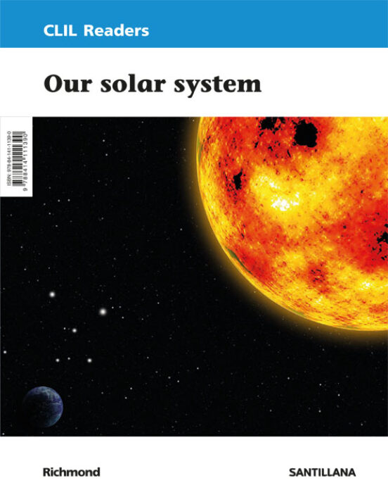 Clil Readers Level Iii Pri Our Solar System 5º Educacion Primaria