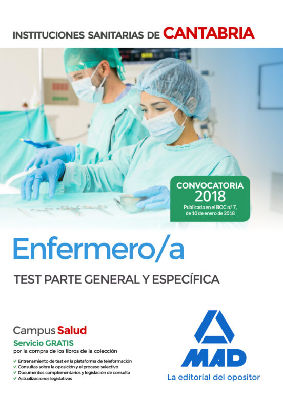 Enfermero/a De Las Instituciones Sanitarias De Cantabria. Test Parte General Y Específica