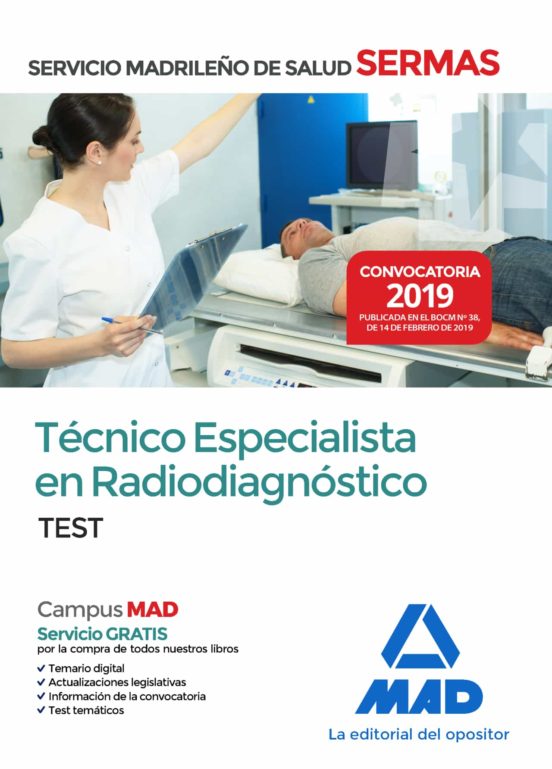 Técnico Especialista En Radiodiagnóstico Del Servicio Madrileño De Salud. Test