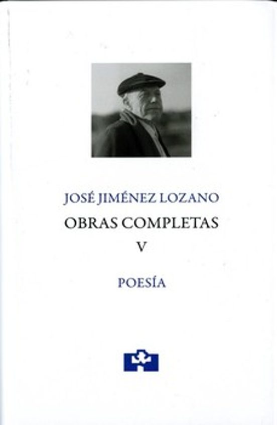 José Jiménez Lozano. Obras Completas V. Poesía