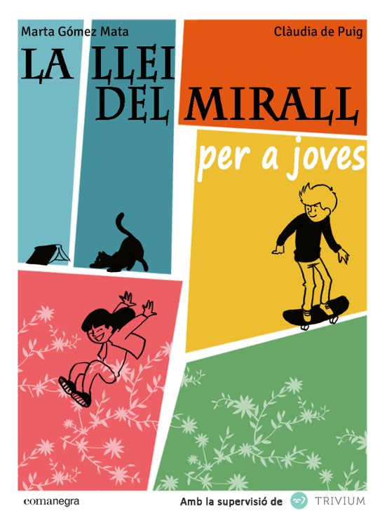 La Llei Del Mirall Per A Joves