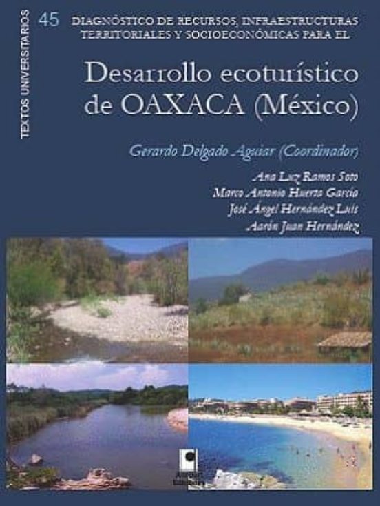 Desarrollo Ecoturistico De Oaxaca