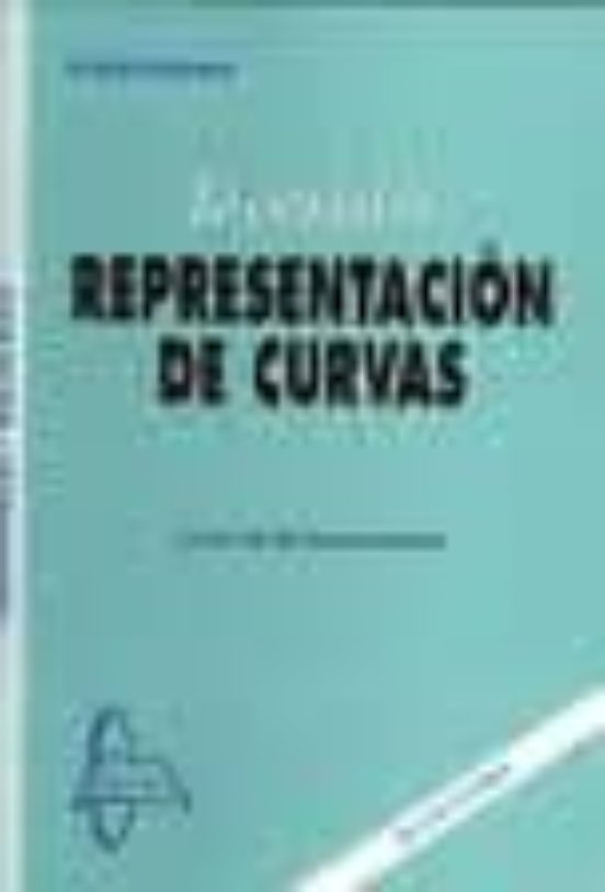 Lo Esencial De Representacion De Curvas