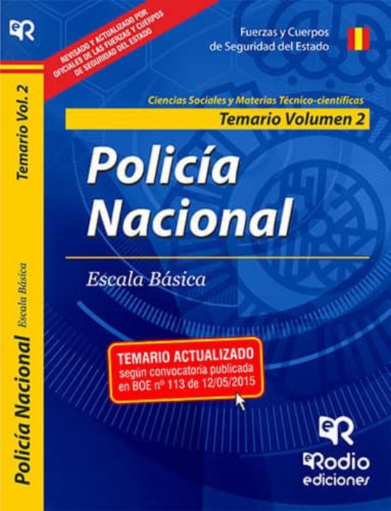 Policia Nacional. Temario. Volumen II. Ciencias Sociales y Tecnico- Ci