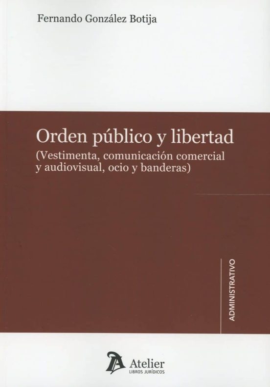 Orden Publico Y Libertad