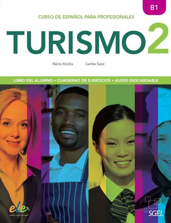 Turismo 2: Curso De Español Para Profesionales