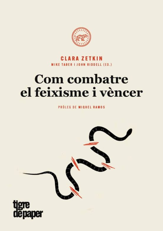 Com Combatre El Feixisme I Vèncer