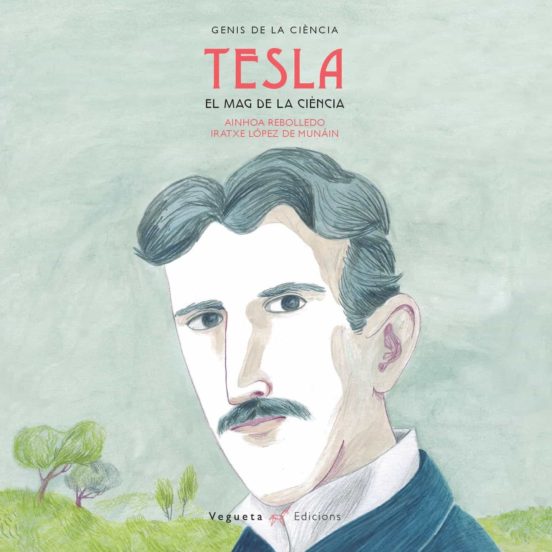 Tesla : El Mag De La Ciènica